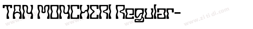 TAN MONCHERl Regular字体转换